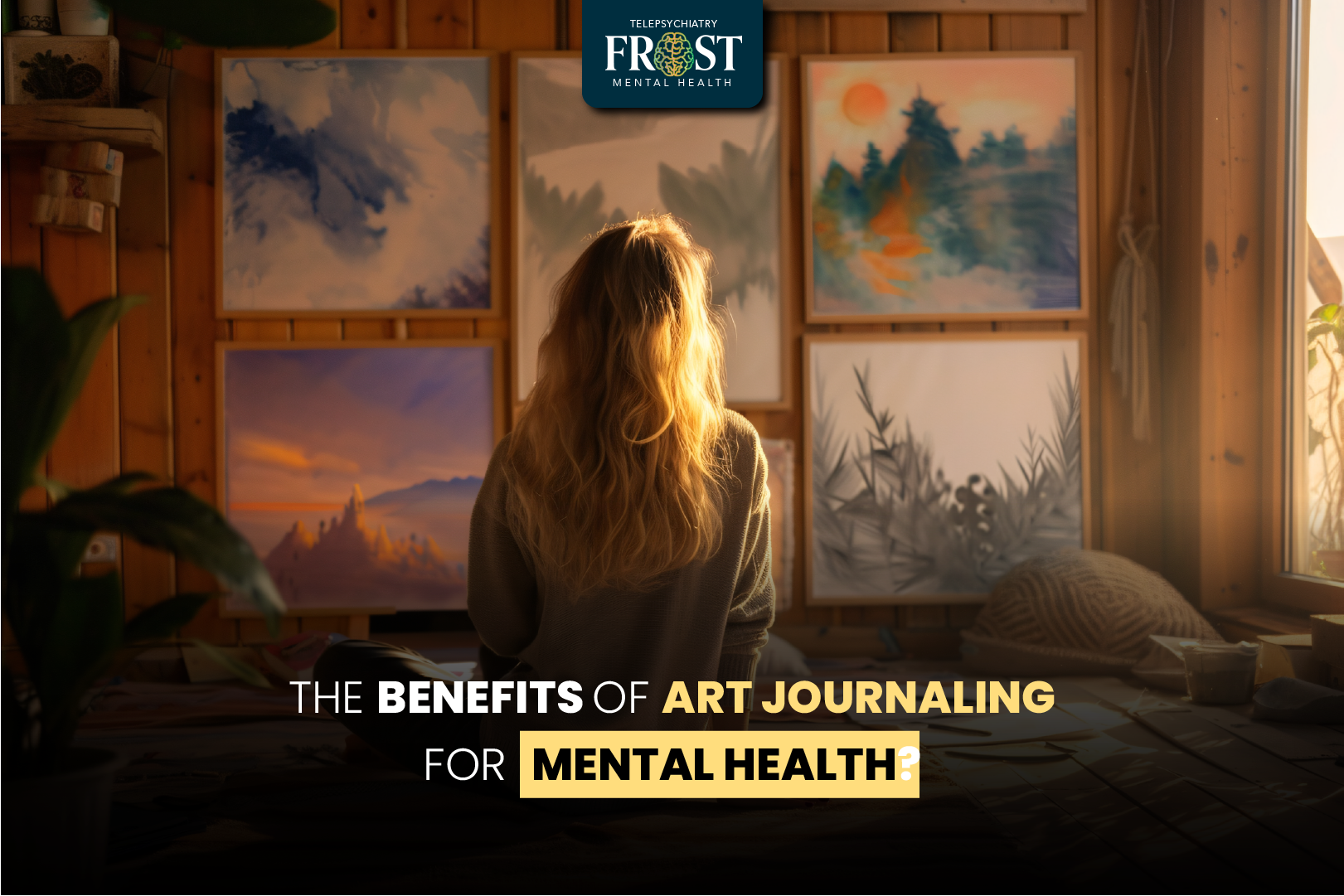 The Benefits of Art Journaling for Mental Health