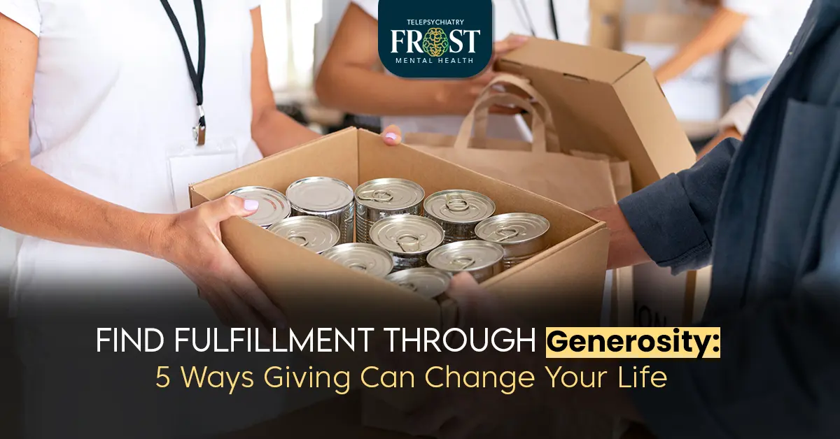 Find Fulfillment Through Generosity